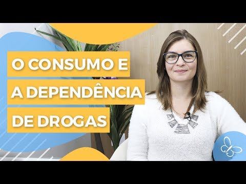 O uso de drogas e a dependência química • Psicologia • Casule Saúde e Bem-estar