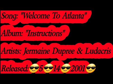Jermaine Dupri - Welcome To Atlanta Ft. Ludacris (Lyrics)*EXPLICIT