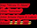 Jermaine Dupri Welcome To Atlanta Ft Ludacris Lyrics EXPLICIT