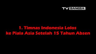 Fakta-fakta Unik Lolosnya Indonesia ke Piala Asia 2023