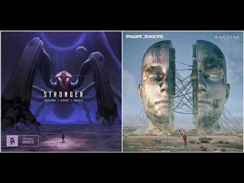 TheFatRat & Slaydit X Imagine Dragons - Stronger X Machine (Wafer Stick Mashup)