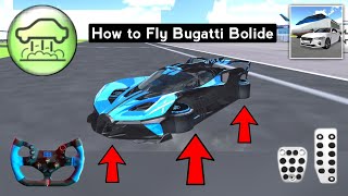How to Get the Flying Bugatti Bolide - 3D Driving Class V26.50