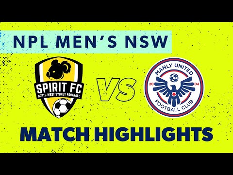 NPL Men's NSW Round 22 Highlights – NWS Spirit FC v Manly United