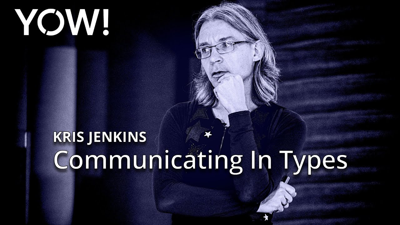 Communicating In Types