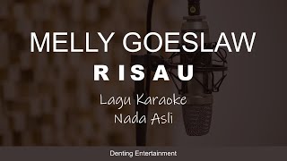 Download lagu Melly Goeslaw - Risau (Lagu Karaoke - Nada Asli) mp3 Download lagu Melly Goeslaw - Risau (Lagu Karaoke - Nada Asli) mp3