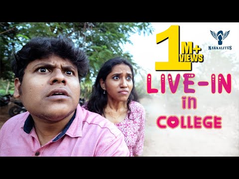 Live-in In College | Nakkalites