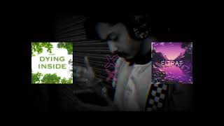 Fitrat x Dying Inside - Prabh [Prod. by MacMuzik]