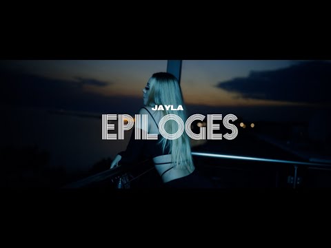 JAYLA - EPILOGES (prod. steezynicco) (Official Music Video)