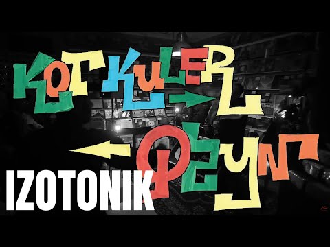 Kot Kuler & Qzyn - Izotonik (Live at PBRS)
