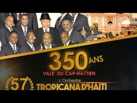 L'Orchestre Tropicana D'Haiti Live 57th anniversary Powered By GUY WEWE RADIO A
