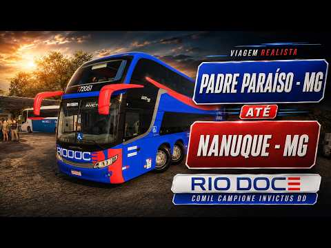 ETS2 Brasil: Padre Paraíso-MG → Nanuque-MG | Rio Doce Invictus DD Scania 🚌