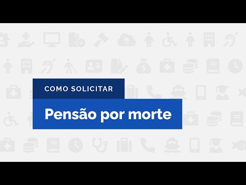 Como pedir pensão por morte