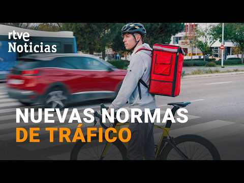 DGT | ¿Qué cambia desde hoy para conductores, motoristas, ciclistas y usuarios de patinetes? | RTVE