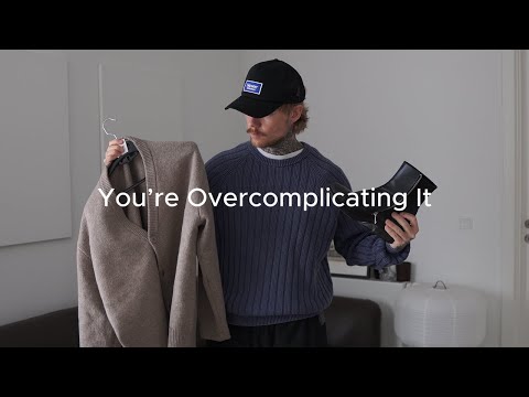 Why Good Basics Will Instantly Improve Your Style | Menswear