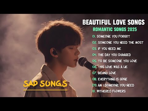Most Beautiful Love Songs 2025 - Vol.23 | Easy listening love ballads | Heartbreak Songs | Sad Song