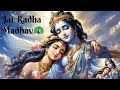 Jai Radha Madhav Jai Kunj Bihari Slowed Reverb Bhakti Lofi Songs