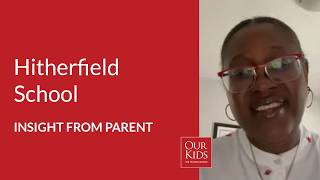 Hitherfield School, Parent Video Review from Janelle Laurent