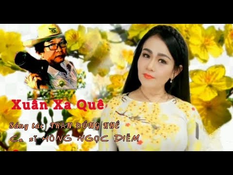Xuân xa quê - Hồng Ngọc Diễm