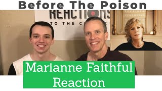 Marianne Faithfull Reaction - Before The Poison Song Reaction - 1st Time Hearing