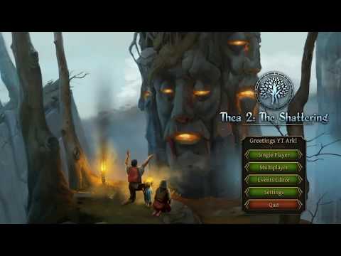Thea2: The Shattering- Full Release- Part 1: Let us begin anew!