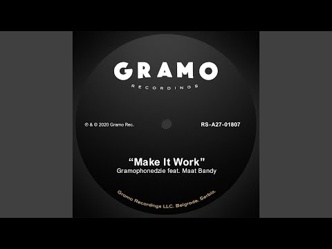Make It Work (feat. Maat Bandy)
