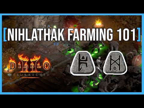 NIHLATHAK MAP GUIDE | 🔴FAST BER & JAH RUNE FARMING🔴 | Diablo 2 Resurrected