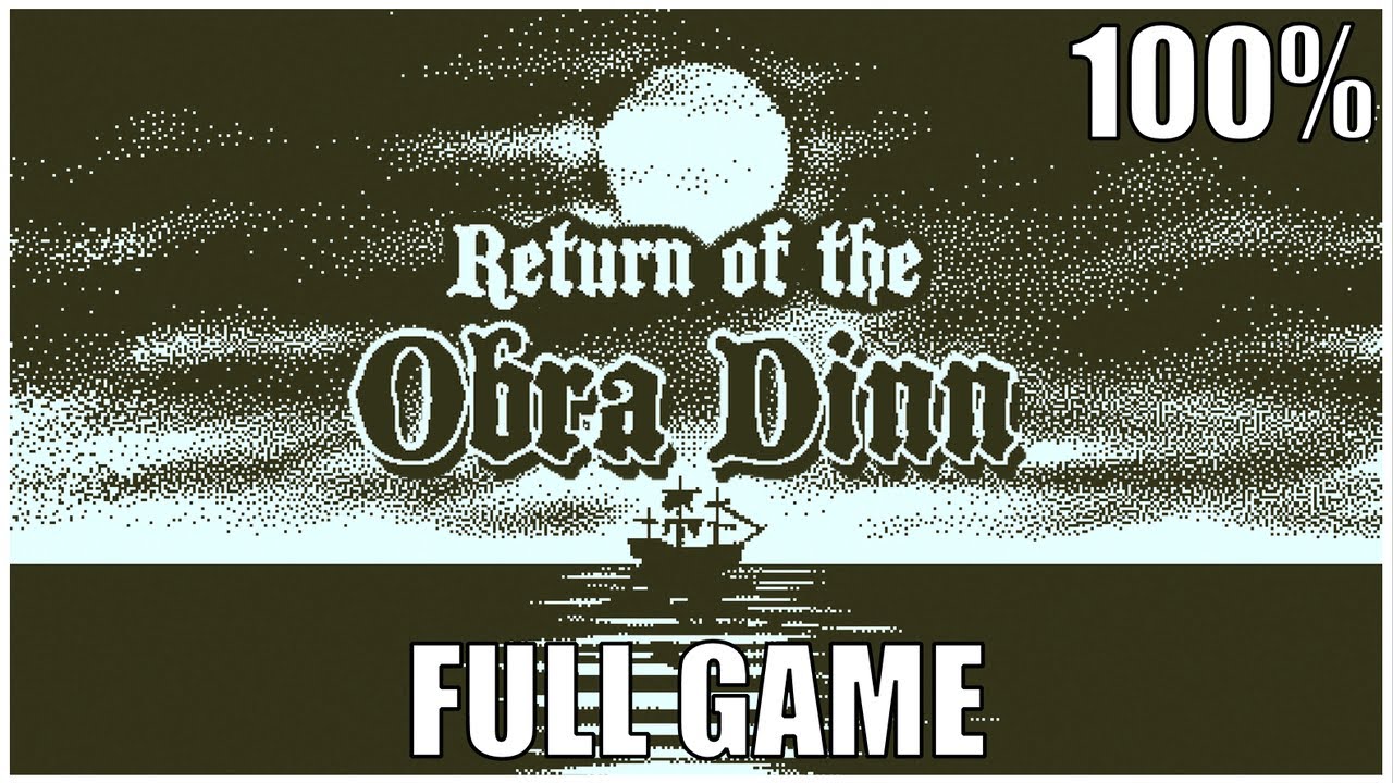 Return Of The Obra Dinn 100% Full Gameplay Walkthrough + All Achievements (No Commentary)