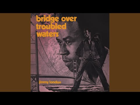 Bridge Over Troubled Water