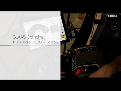 CLAAS Combine Tips + Tricks | CEBIS + Controls