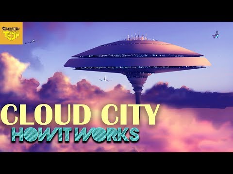 How Cloud City Worked