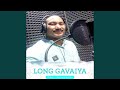 Long Gavaiya