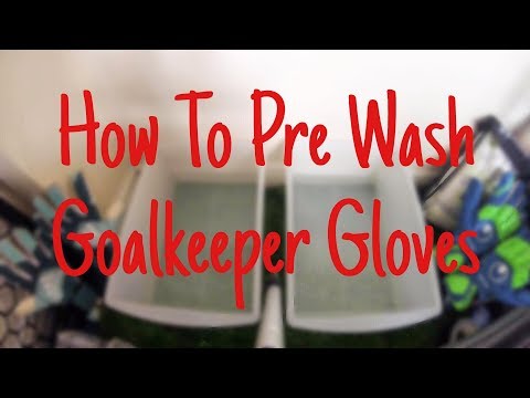 How To Pre Wash Goalkeeper Gloves (4 Easy Steps)