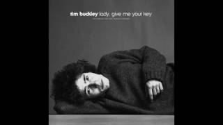 Tim Buckley | "Lady, Give Me Your Key" | Light In The Attic Records