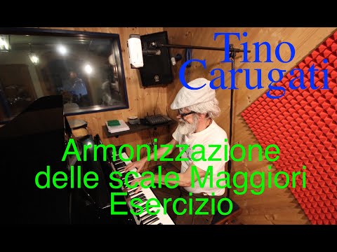 Armonizzazione delle scale Maggiori: esercizio  Tino Carugati - Lezione di Pianoforte n.721