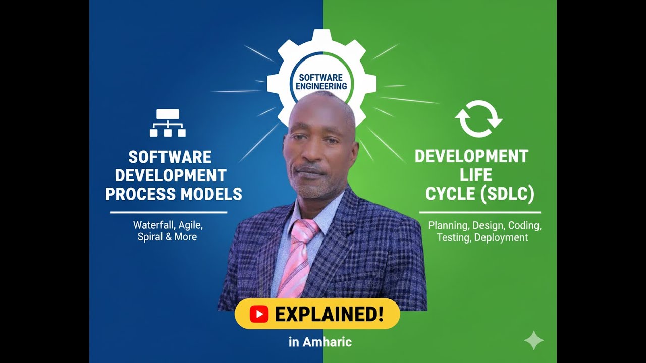 software development process model software engineering in Amharic