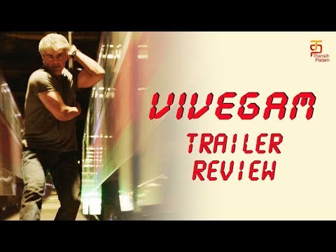 Vivegam Trailer Review | Thala Ajith | Siva | Anirudh | Kajal Aggarwal | Thamizh Padam Video