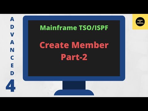 Create a Member Part2 in TSO/ISPF - Mainframe TSO/ISPF Advance Tutorial - Part 4