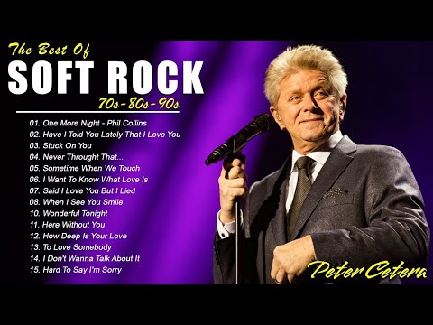 Greatest Hits Soft Rock 🍂 Old Songs 70s 80s ☘ Peter Cetera, Phil Collins, Rod Stewart Vol 26
