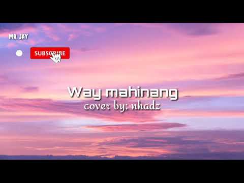 Way mahinang lyrics