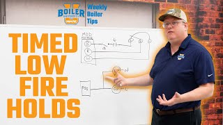 Timed Low Fire Hold: The Essential Boiler Technique You Should Know - Weekly Boiler Tip