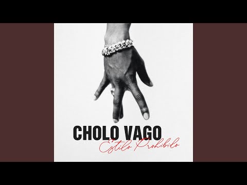 Cholo Vago