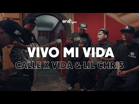 Calle X Vida & Lil Chris - Vivo Mi Vida (Video Oficial)