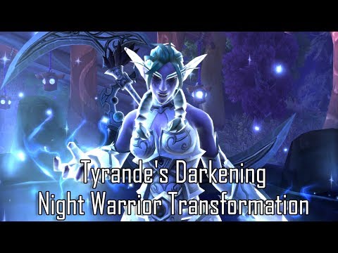 Tyrande's Darkening - Night Warrior Transformation