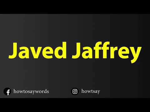 How To Pronounce Javed Jaffrey