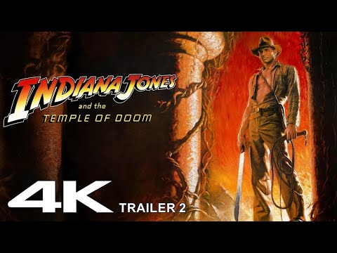 Indiana Jones and the Temple of Doom Trailer 2  4K