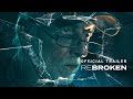 ReBroken  - Official Trailer