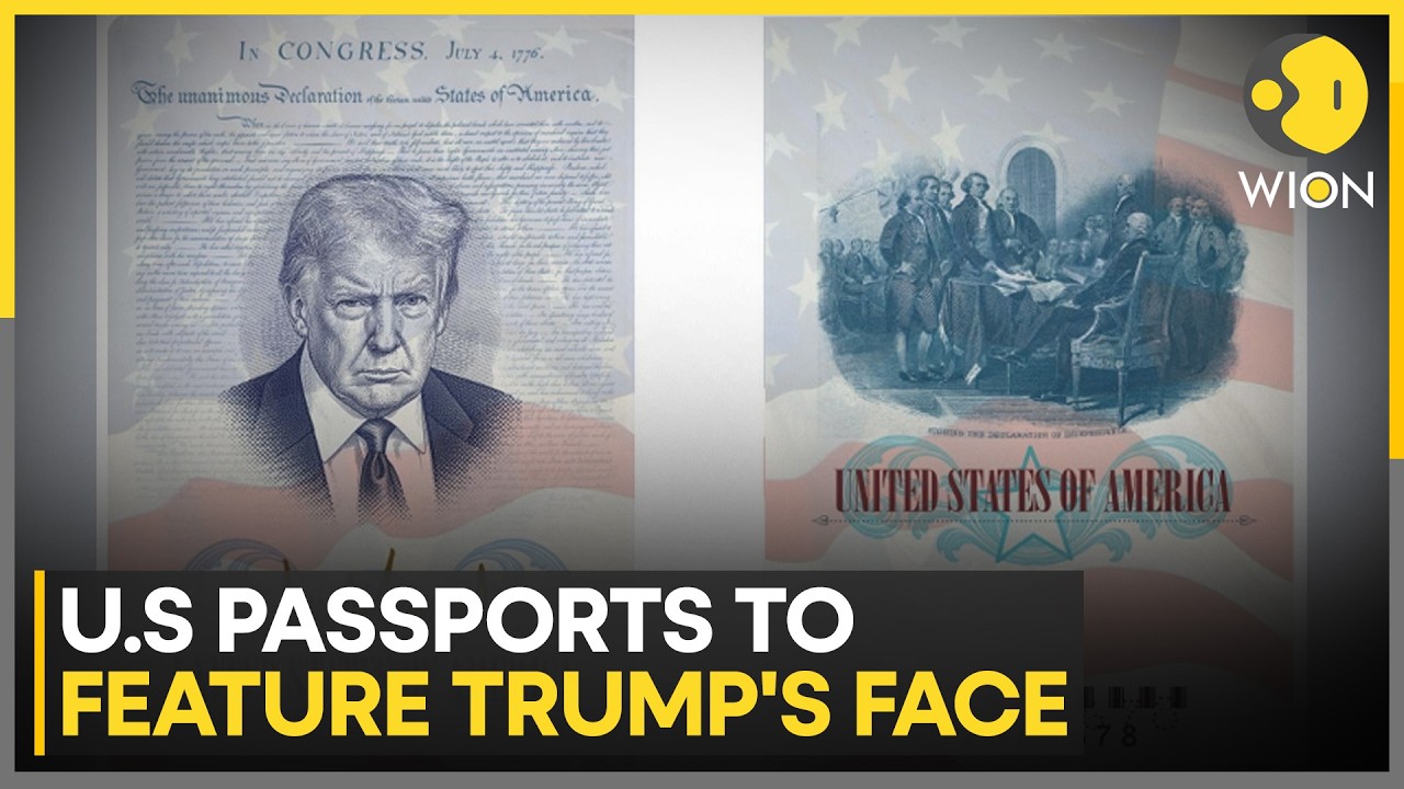 Donald Trump's Picture & Signature To Appear on New Passports | WION News