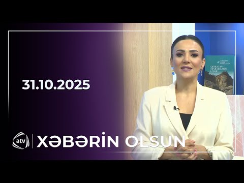 Xəbərin Olsun / 31.10.2025