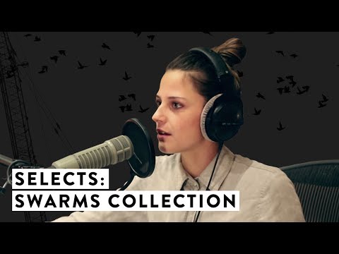 Selects: Swarms Collection