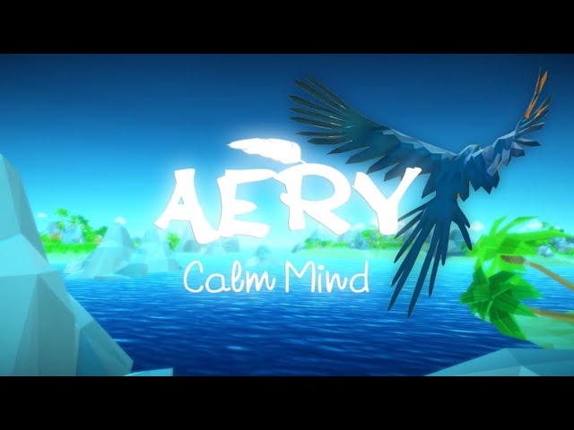 Video - Aery: Calm Mind (Xbox One)